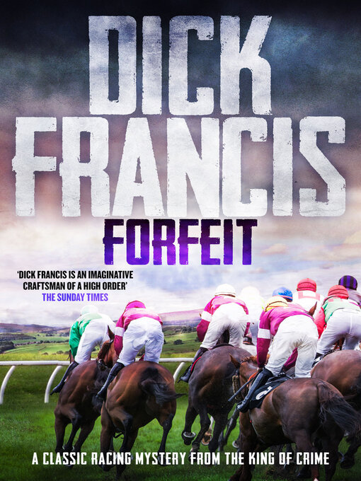 Title details for Forfeit by Dick Francis - Wait list